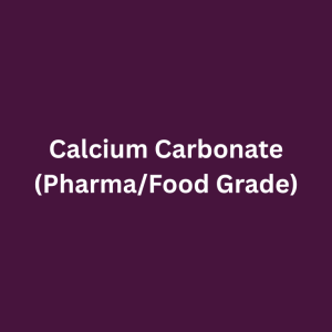 Calcium Carbonate (Pharma/Food Grade)