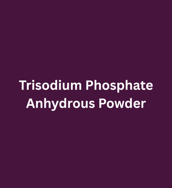Trisodium Phosphate Anhydrous Powder